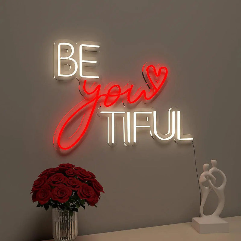 Be You Tiful Warm & Red Neon Light