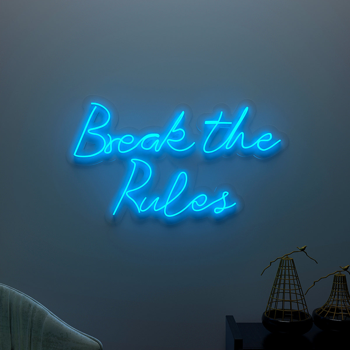 Break The Rules Neon LED Light