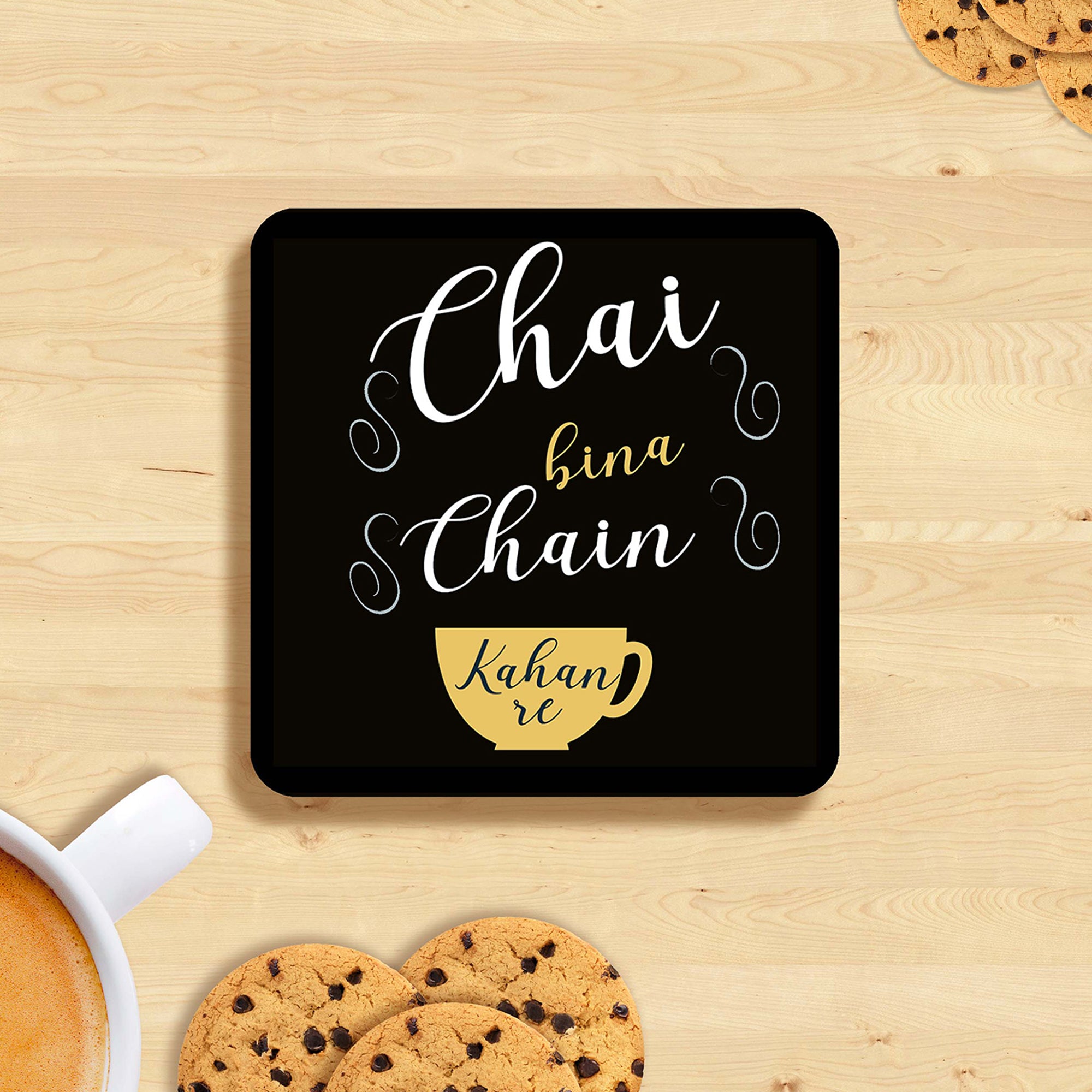Chai Bina Chain Kaha Re Tea Coasters