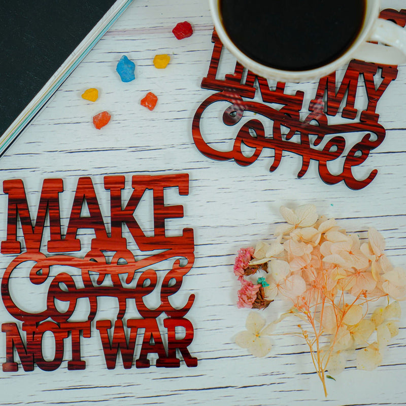 make coffee not war coaster